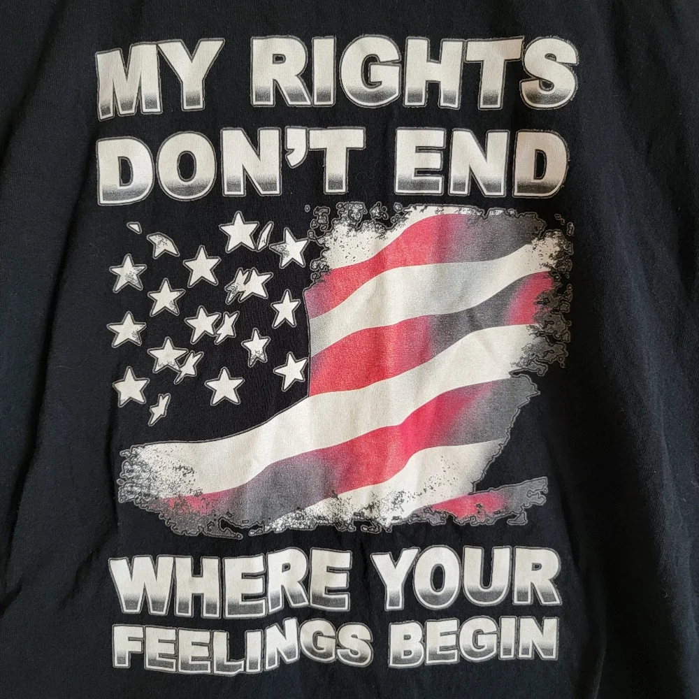 Graphic Statement Tshirt My Rights Don't End Where Your Feelings Begin Patriotic
